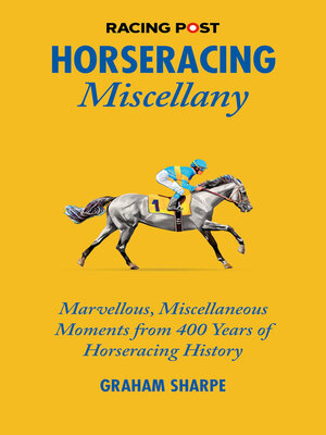 cover image of The Racing Post Horseracing Miscellany